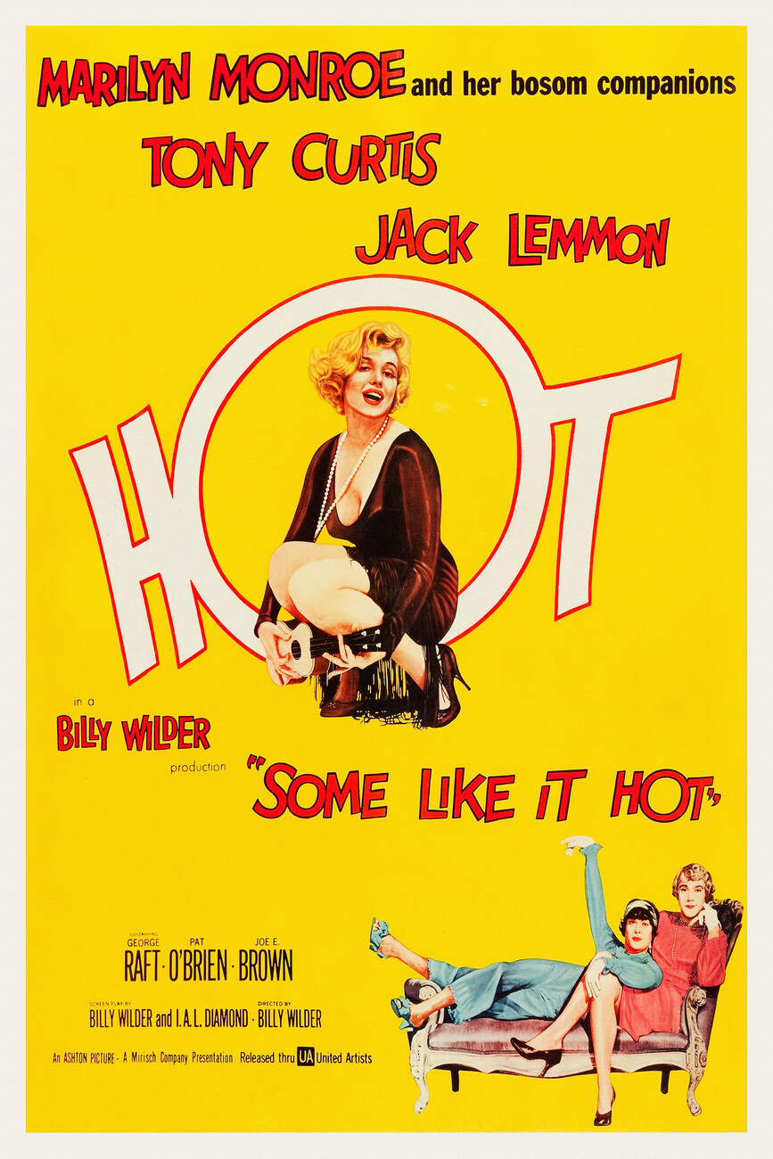 Some Like It Hot Some Like It Hot