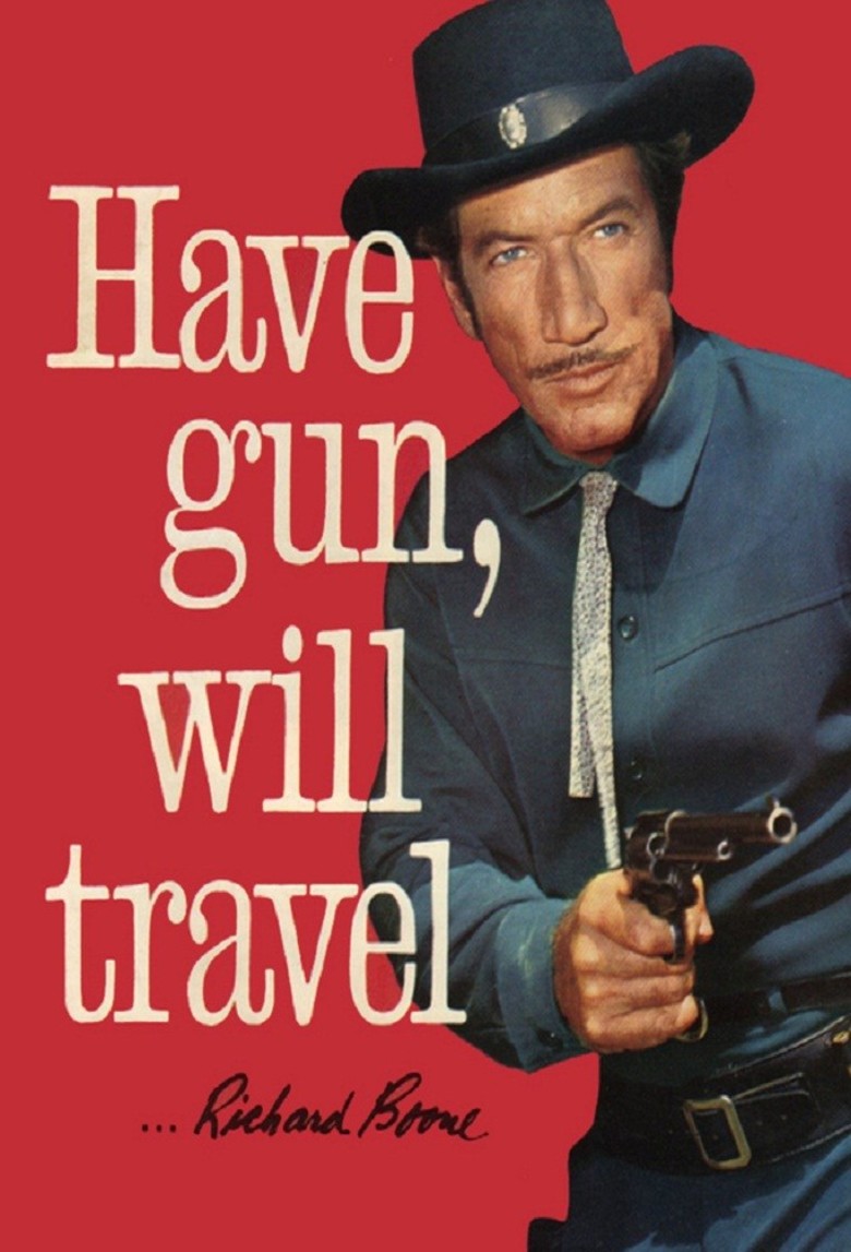 Have Gun Will Travel