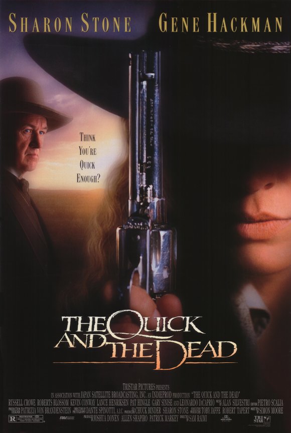 The Quick And The Dead 
